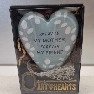 "Always my mother, forever my friend" By Art Hearts,